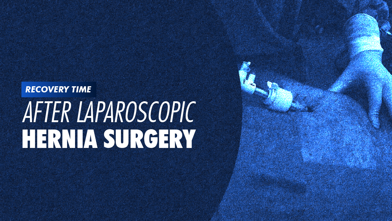 Portada · Hernia Surgery Recovery: Complete Timeline and What to Expect